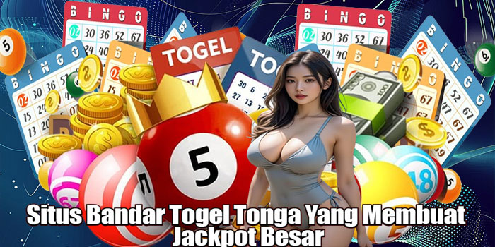 Waktogel - Situs Bandar Togel Tonga Yang Membuat Jackpot Besar