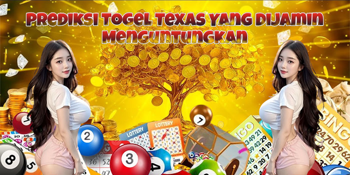 Prediksi Togel Texas Yang Dijamin Menguntungkan
