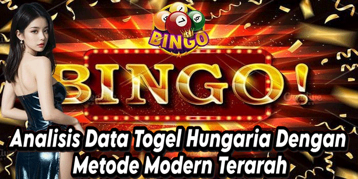 Analisis Data Togel Hungaria Dengan Metode Modern Terarah